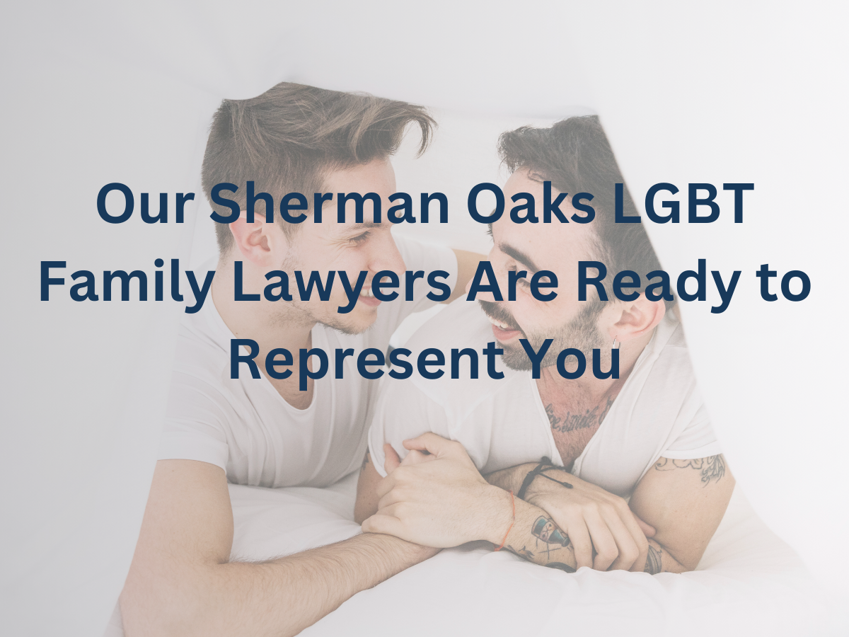 sherman-oaks-lgbt-family-lawyers