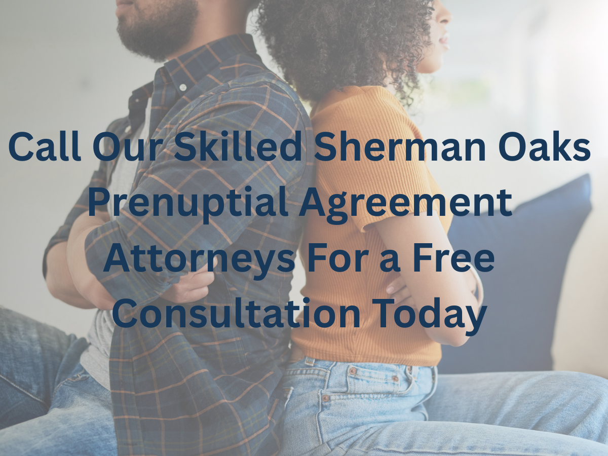 sherman-oaks-prenuptial-agreement-attorney