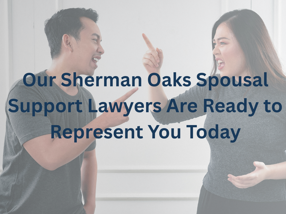sherman-oaks-spousal-support-lawyers