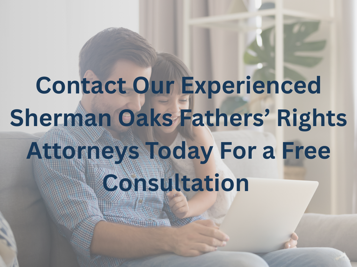 sherman-oaks-fathers-rights-attorney